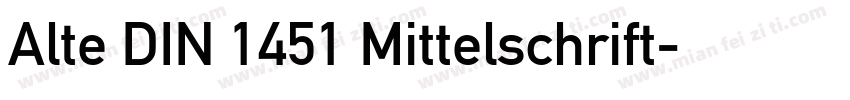 Alte DIN 1451 Mittelschrift字体转换